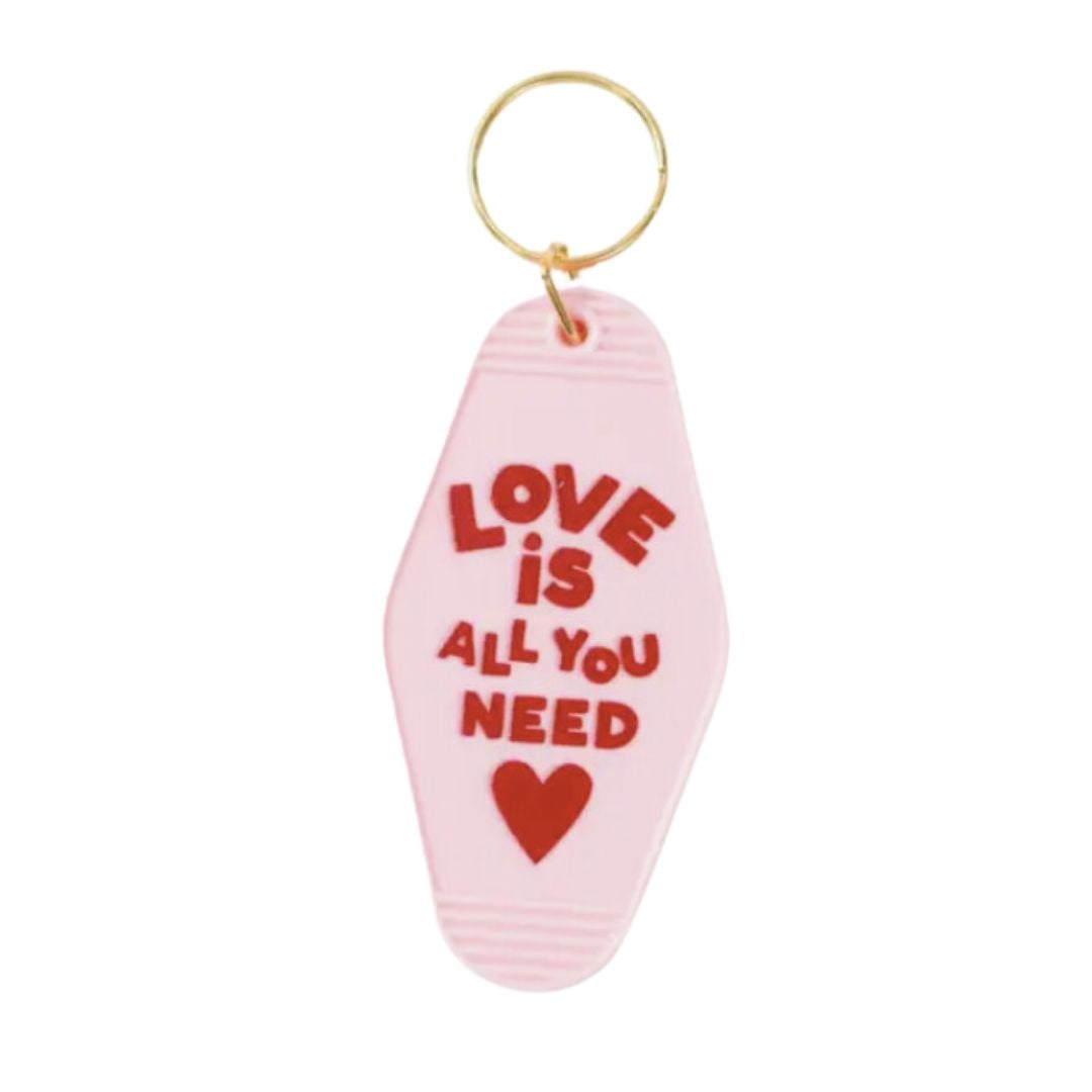 Love is All You Need Keychain