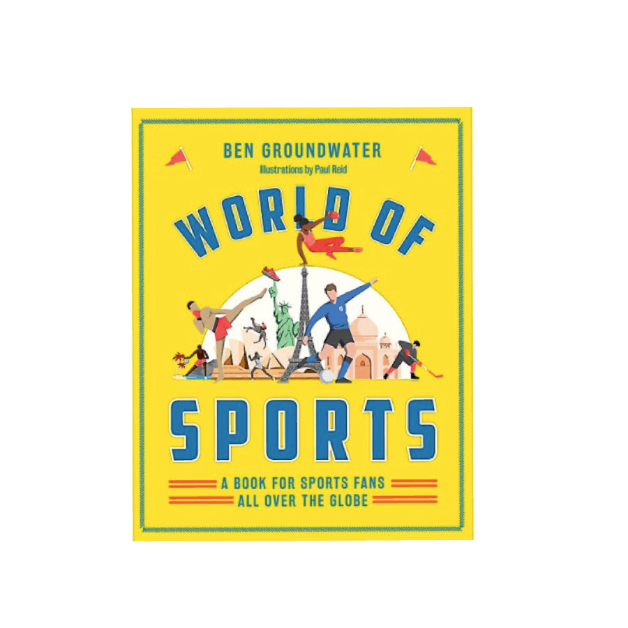 World of Sports: A Book for Sports Fans all Over the Globe